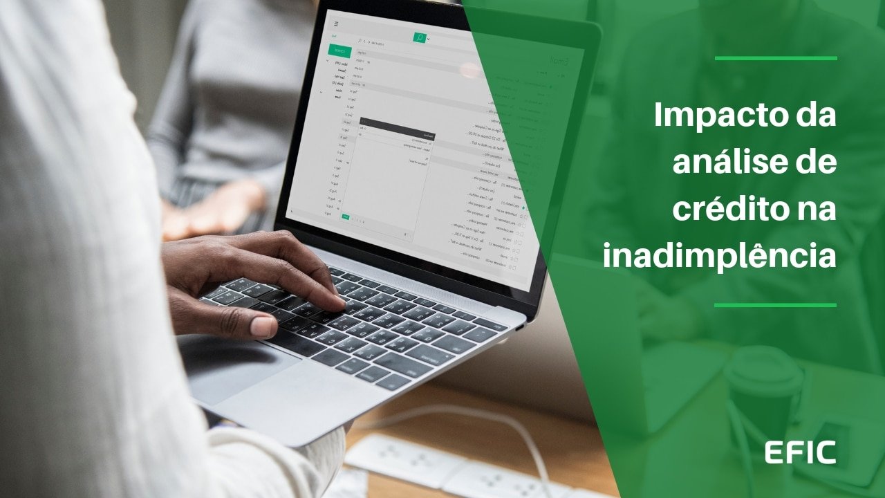 Impacto da análise de crédito na inadimplência