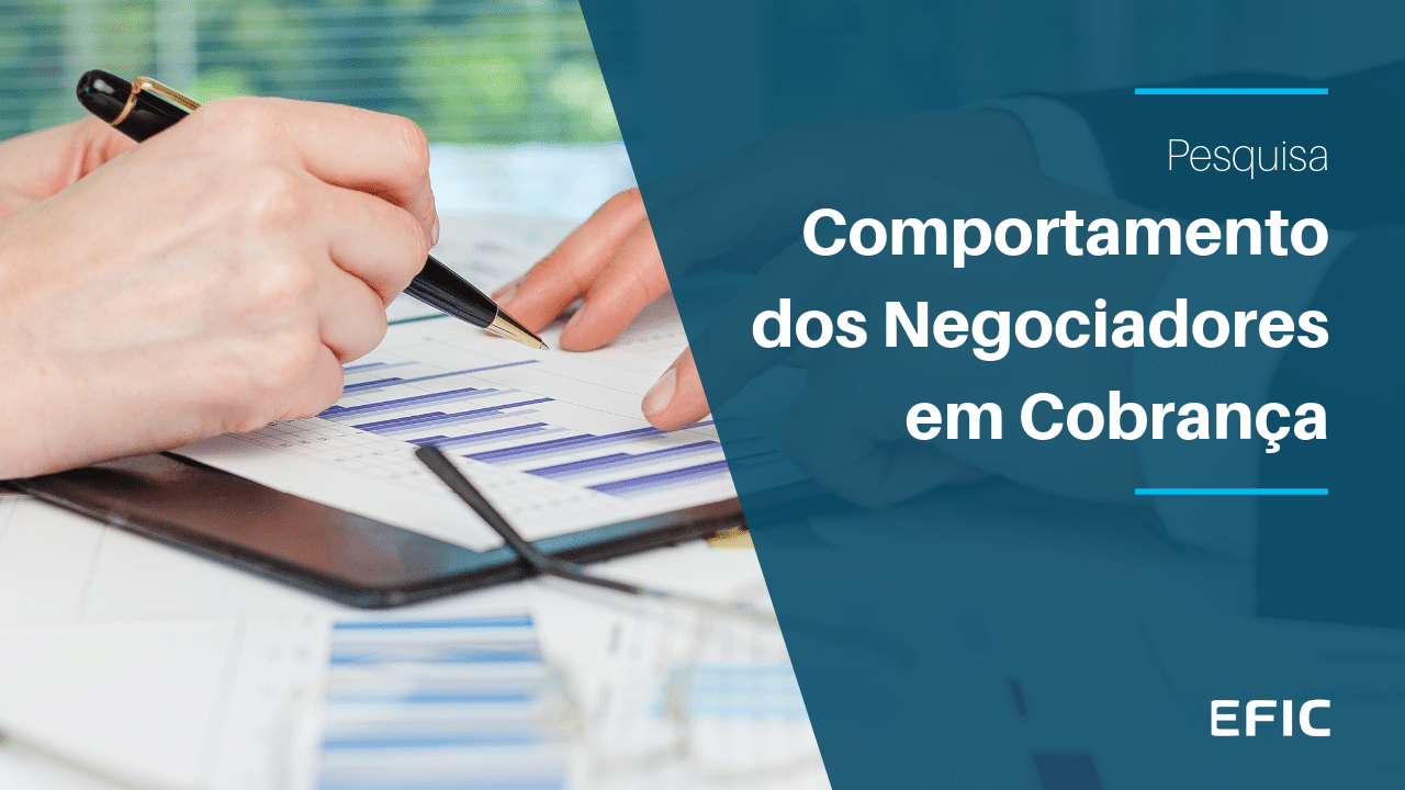 Pesquisa Comportamento dos Negociadores de Cobrança